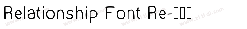 Relationship Font Re字体转换